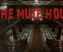 The Mute House 