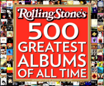 Greatest Albums of All Time By Rolling Stone
